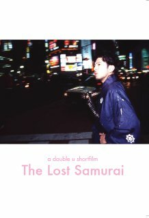 The Lost Samurai (2004)