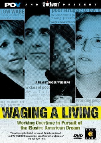 Waging a Living (2005)