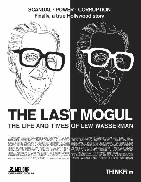 Последний из Могикан: Жизнь Лью Вассермана (2005)