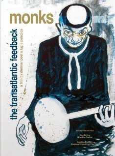 Monks - The Transatlantic Feedback (2006)