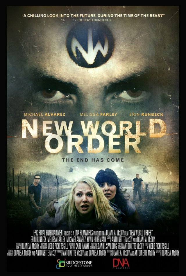 New World Order: The End Has Come (2013)