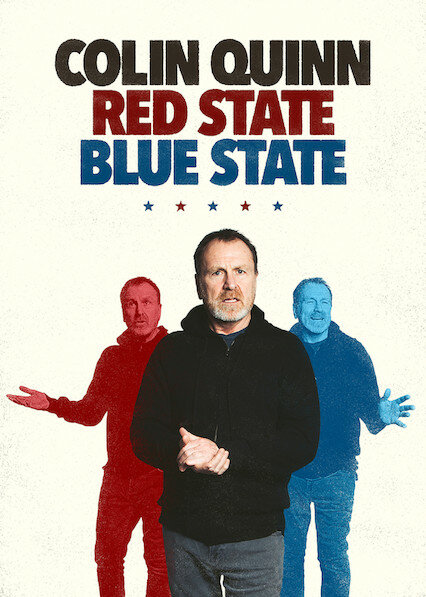 Колин Куинн: Красный штат, синий штат (2019)