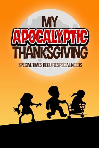 My Apocalyptic Thanksgiving (2018)