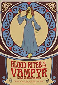 Blood Rites of the Vampyr (2020)