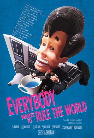 Everybody Wants To Rule The World (2015)