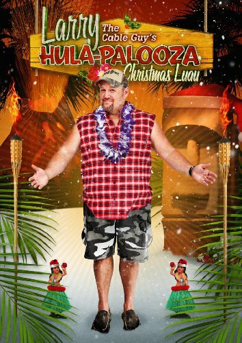 Larry the Cable Guy's Hula-Palooza Christmas Luau (2009)
