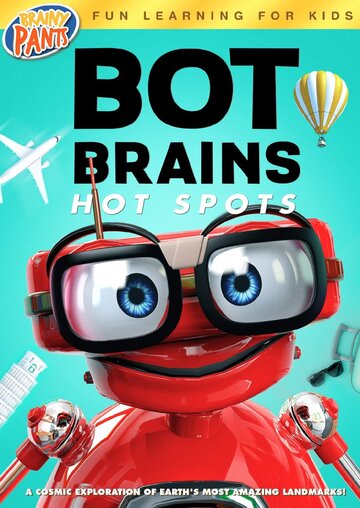 Bot Brains: Hot Spots (2020)