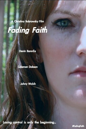 Fading Faith (2014)