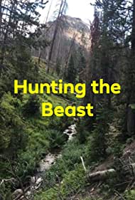 Hunting the beast (2020)