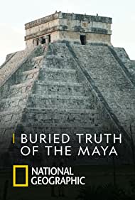 Затерянная правда Майя (2019)