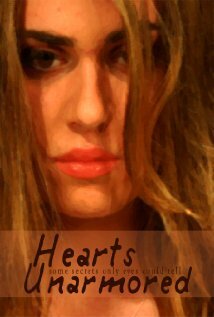 Hearts Unarmored (2007)