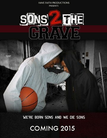 Sons 2 the Grave (2022)