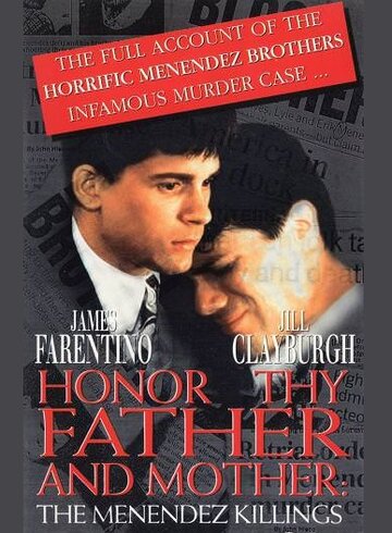 Честь отца и матери: Убийство в семье Менендес (1994)