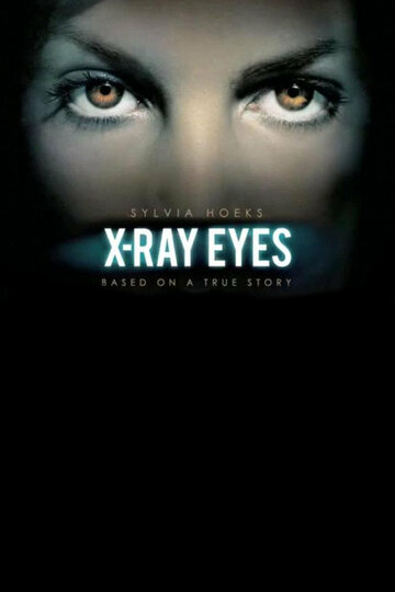 X-Ray Eyes (2010)