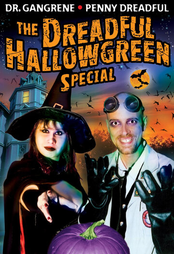 The Dreadful Hallowgreen Special (2010)