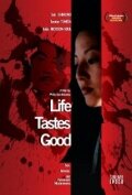 Life Tastes Good (1999)