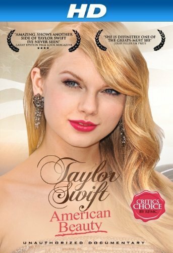 Тейлор Свифт: Красота по-американски (2012)