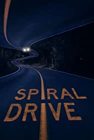 Spiral Drive (2020)