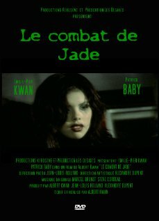 Le combat de Jade (2007)
