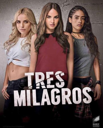 Три Милагрос (2018)
